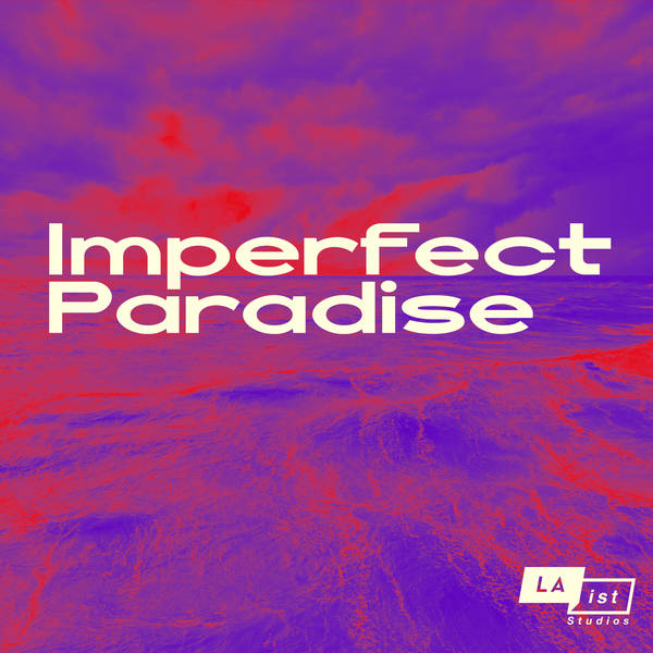 LAist Studios presents Imperfect Paradise: Nury & The Secret Tapes: Part 1