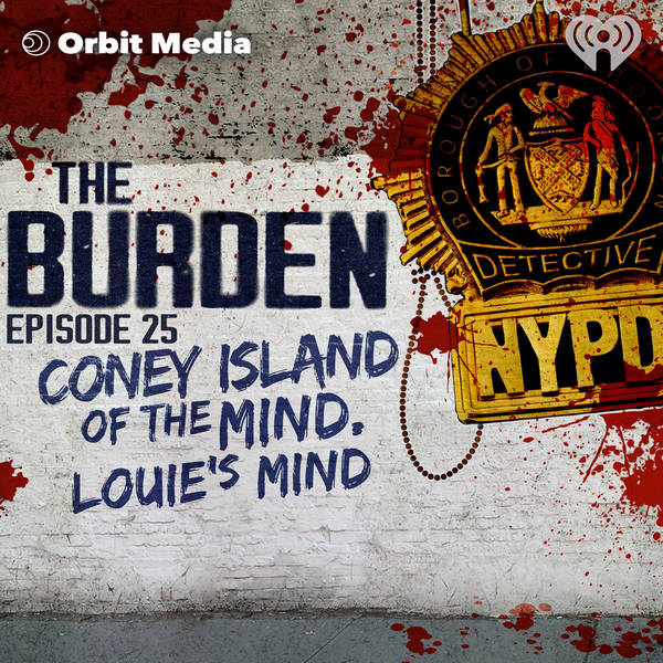 The Burden - Bonus Episode | Coney Island of the Mind. Louie’s Mind