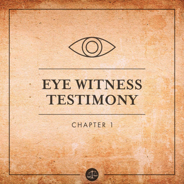 Eyewitness Testimony