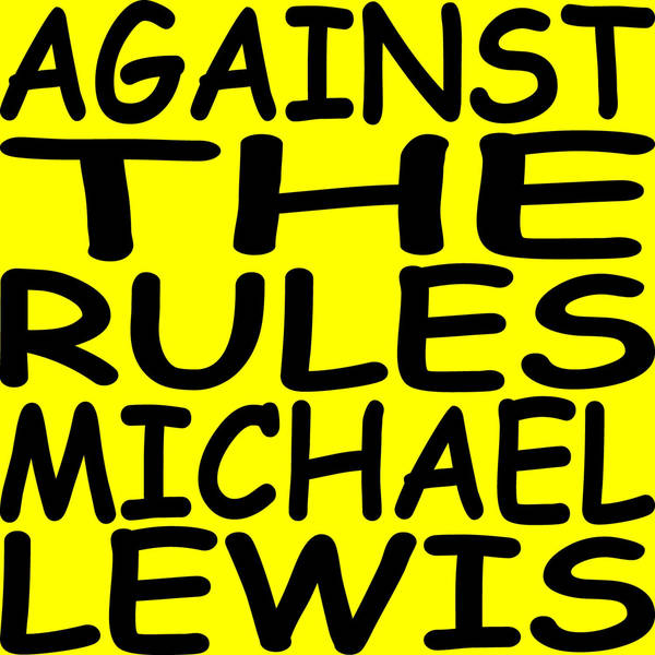 Live Episode: Michael Lewis and Malcolm Gladwell