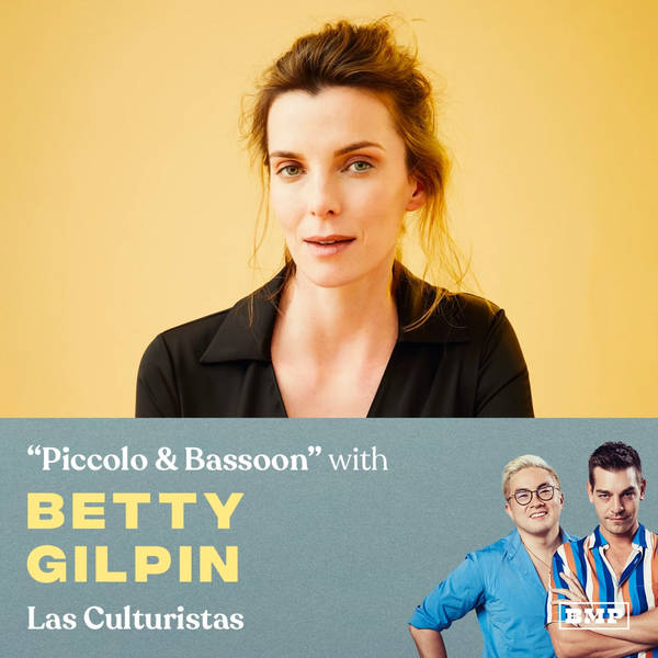 “Piccolo & Bassoon” (w/ Betty Gilpin)