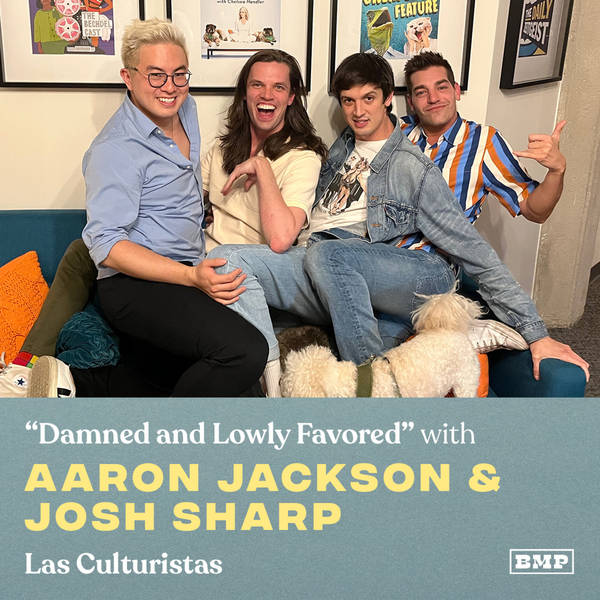 "Damned and Lowly Favored" (w/ Aaron Jackson & Josh Sharp)