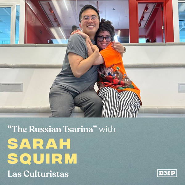 “The Russian Tsarina” (w/ Sarah Squirm)