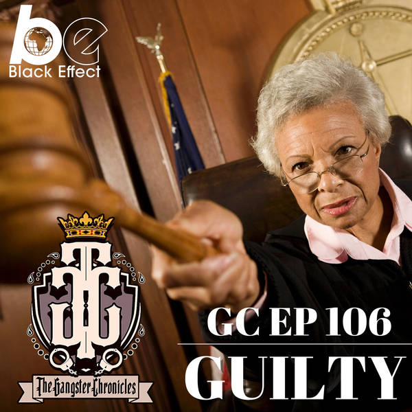 Episode 106: Guilty