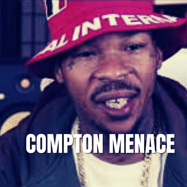 EP 137 The Compton Menace Interview