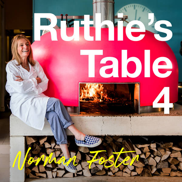 Ruthie's Table 4: Norman Foster