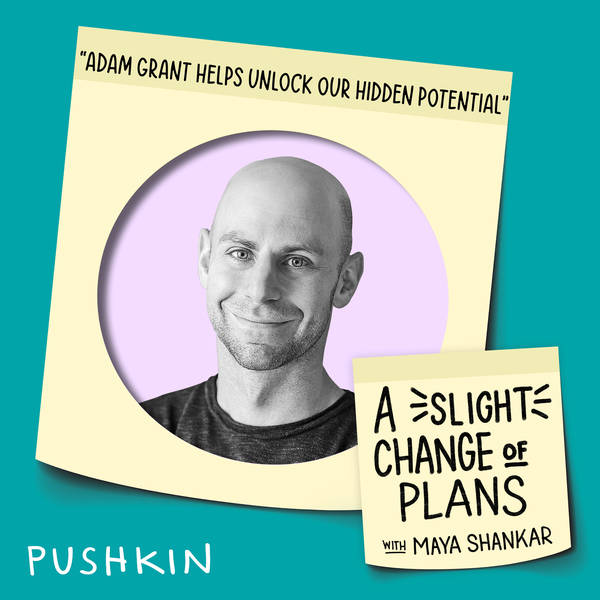 Adam Grant Helps Unlock Our Hidden Potential