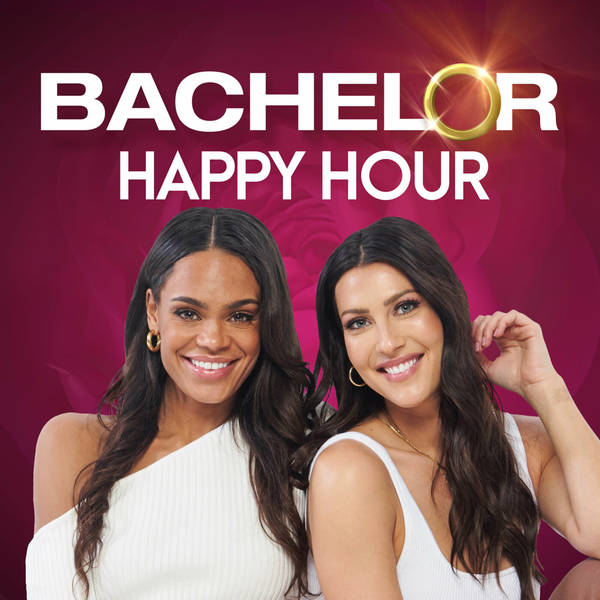 Rachel & Becca Discuss Accountability Within Bachelor Nation, Jessenia Joins