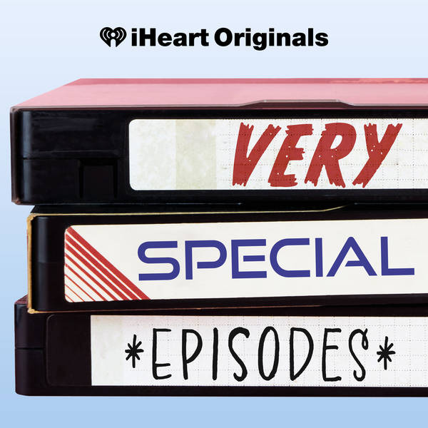 Introducing: Very Special Episodes