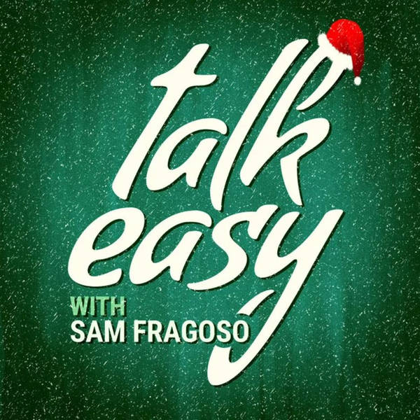 A Talk Easy Holiday Special