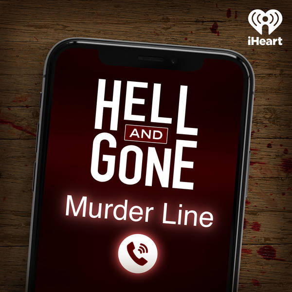 Hell and Gone Murder Line Trailer