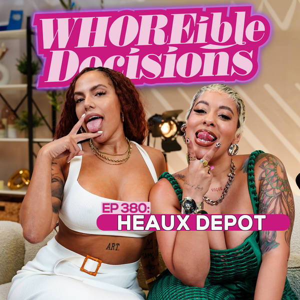 EP 380: Heaux Depot