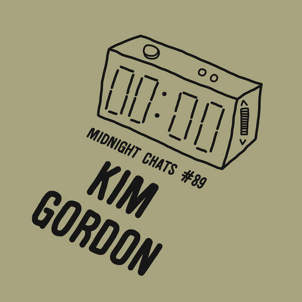 Ep 89: Kim Gordon