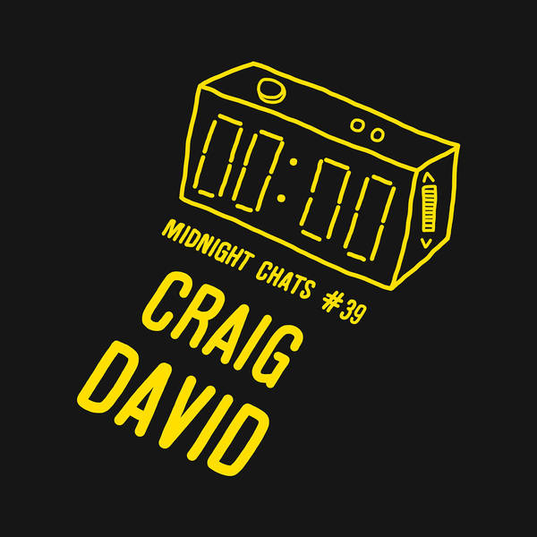 Ep 39: Craig David