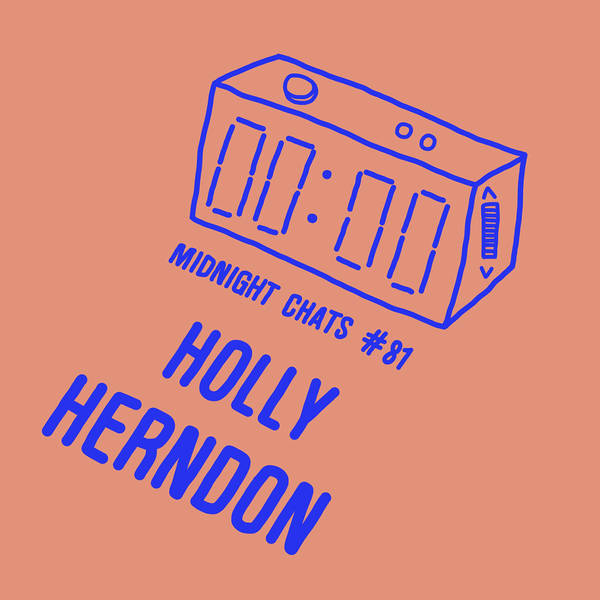 Ep 81: Holly Herndon