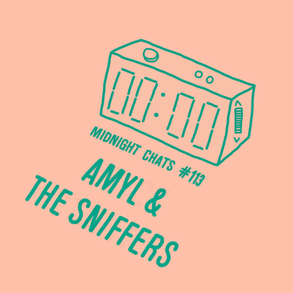 Ep 113: Amyl & The Sniffers' Amy Taylor