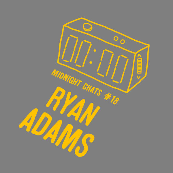 Ep 18: Ryan Adams