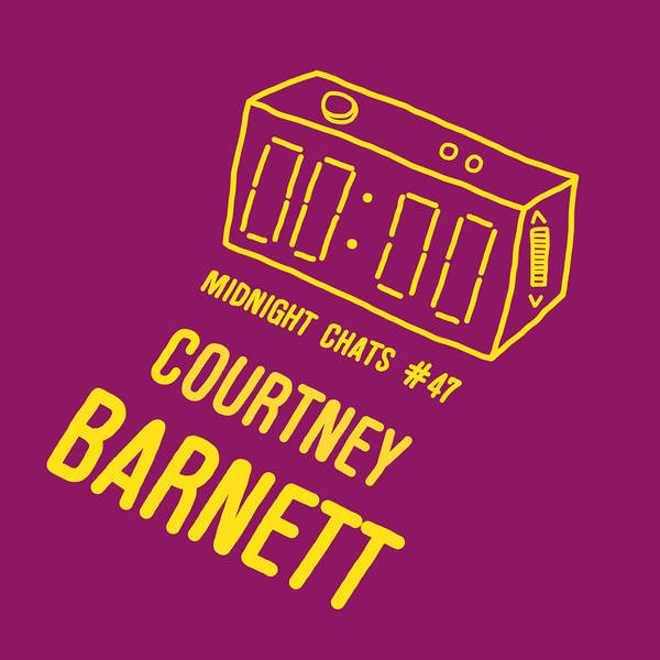 Ep 47: Courtney Barnett