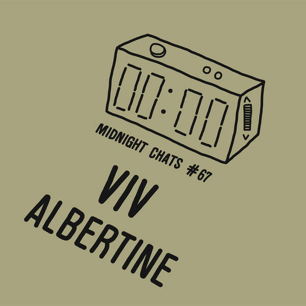 Ep 67: Viv Albertine