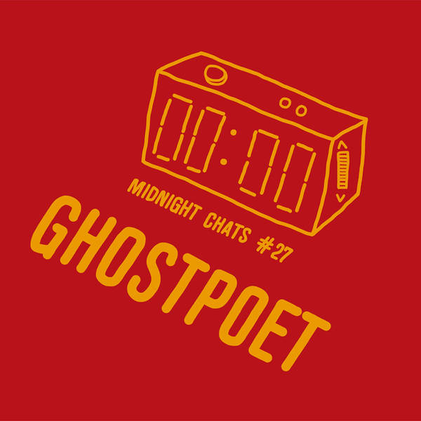 Ep 27: Ghostpoet