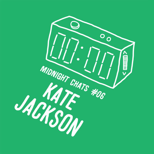 Ep 06: Kate Jackson