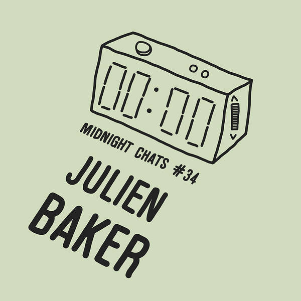 Ep 34: Julien Baker
