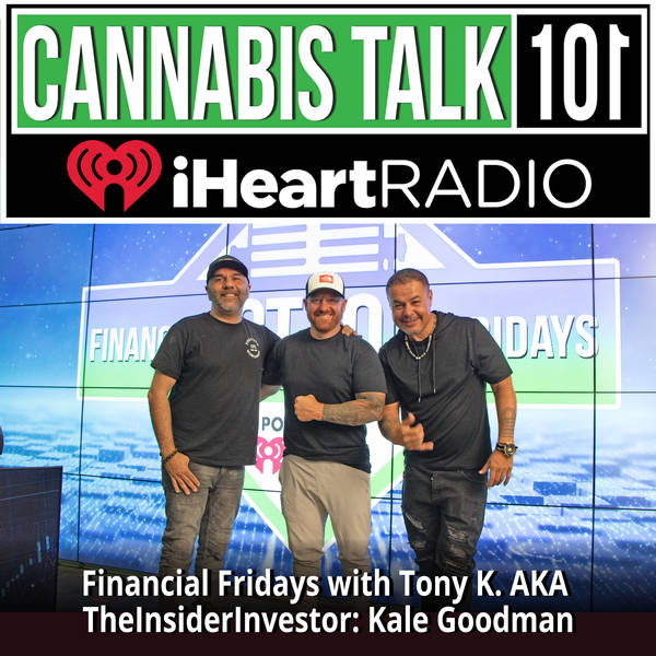 Financial Fridays with Tony K. AKA TheInsiderInvestor: Kale Goodman