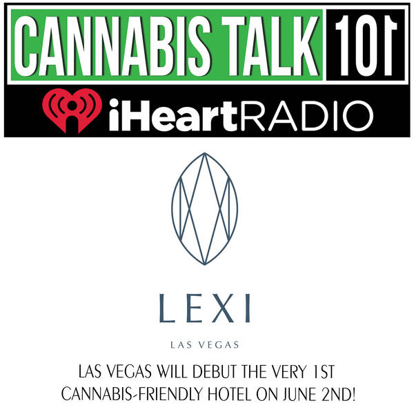 Las Vegas will debut the very 1st Cannabis-Friendly Hotel on June 2nd!