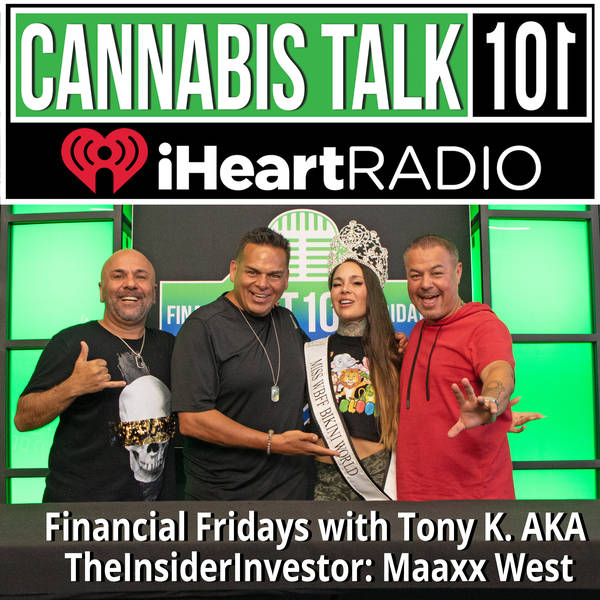 Financial Fridays with Tony K. AKA TheInsiderInvestor: Maaxx West