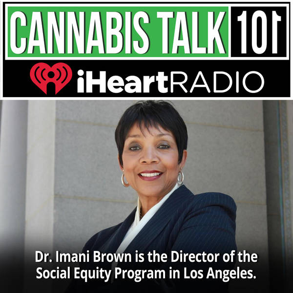 Dr. Imani Brown is the Director of the Social Equity Program in Los Angeles.