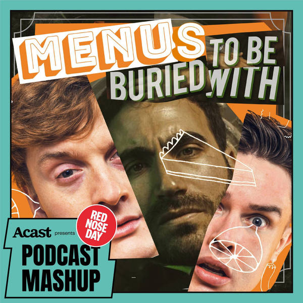 Menus To Be Buried With (with Ed Gamble, James Acaster & Brett Goldstein) • Comic Relief 2021