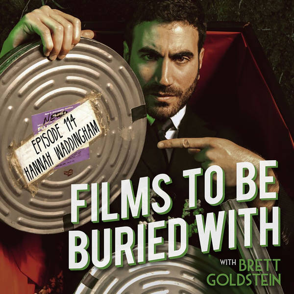 Hannah Waddingham • Films To Be Buried With with Brett Goldstein #114