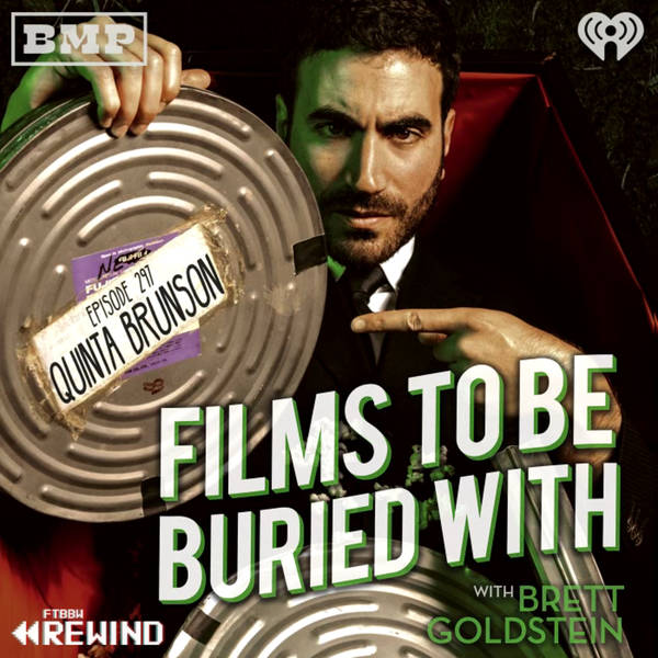 Quinta Brunson (episode 214 rewind!) • Films To Be Buried With with Brett Goldstein #297