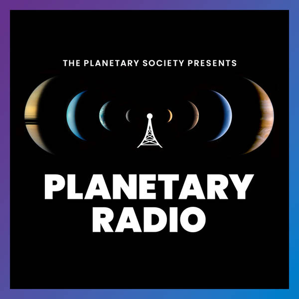 Planetary Radio: Space Exploration, Astronomy and Science
