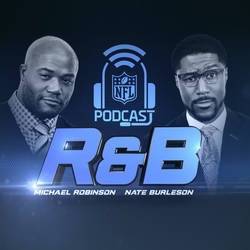 NFL: The R & B Podcast with Michael Robinson & Nate Burleson image