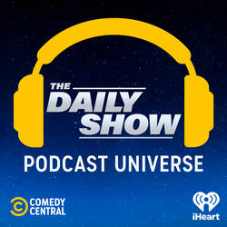 The Daily Show Podcast Universe image