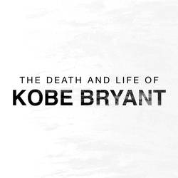 The Death and Life of Kobe Bryant image