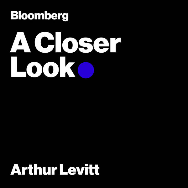 A Closer Look With Arthur Levitt: Alfa Demmellash  (Audio)