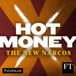 Hot Money: The New Narcos image