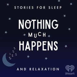 Nothing much happens: bedtime stories to help you sleep image
