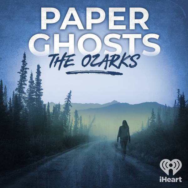Introducing - Paper Ghosts Season 4: The Ozarks