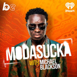 MODASUCKA with Michael Blackson image