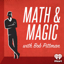 Math & Magic: Stories from the Frontiers of Marketing with Bob Pittman image