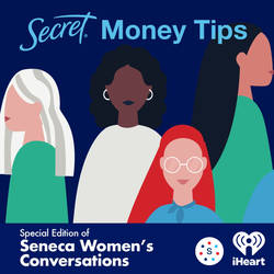 Seneca Women’s Conversations: Secret Money Tips image