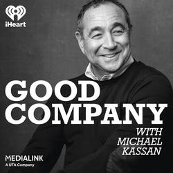 Good Company with Michael Kassan image