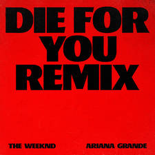 Die For You (Remix) artwork