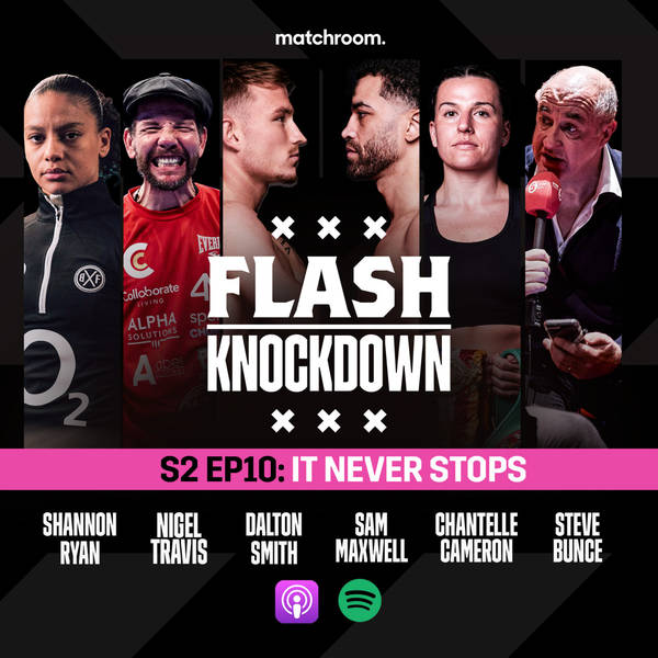 Flash Knockdown - S2 EP10: It Never Stops