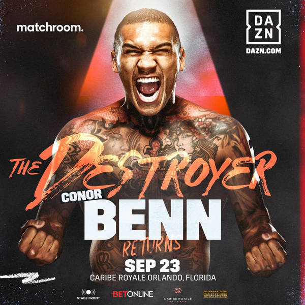 Exclusive: Conor Benn Returns To The Ring This Saturday In Orlando