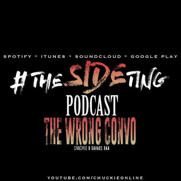 The Wrong Convo!! || The Side Ting
