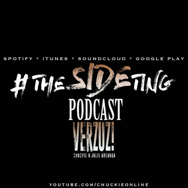 Verzuz!! || The Side Ting